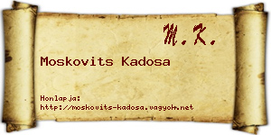 Moskovits Kadosa névjegykártya